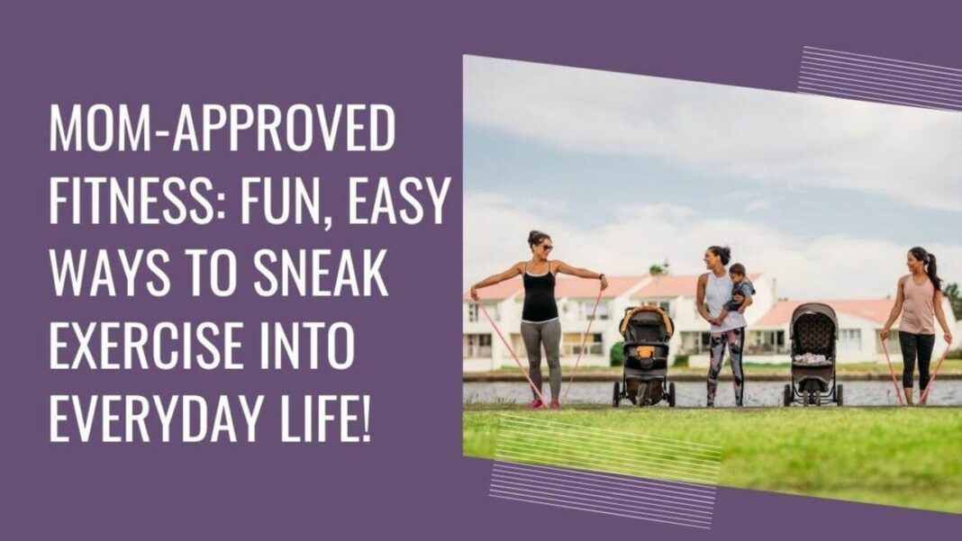 source:mamaknowsitall - Fitness per Mamme: Esercizi Divertenti e Facili in Casa