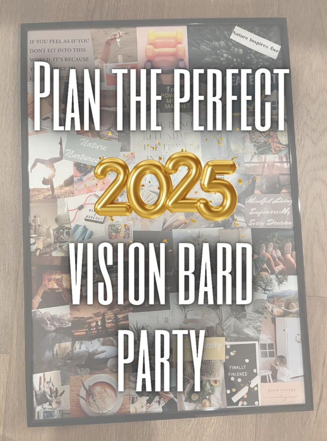 source:247moms - Come Organizzare una Vision Board Party per il 2025